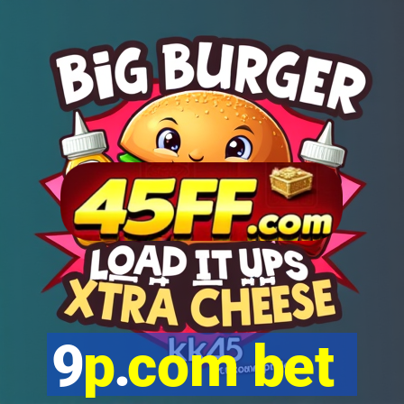 9p.com bet
